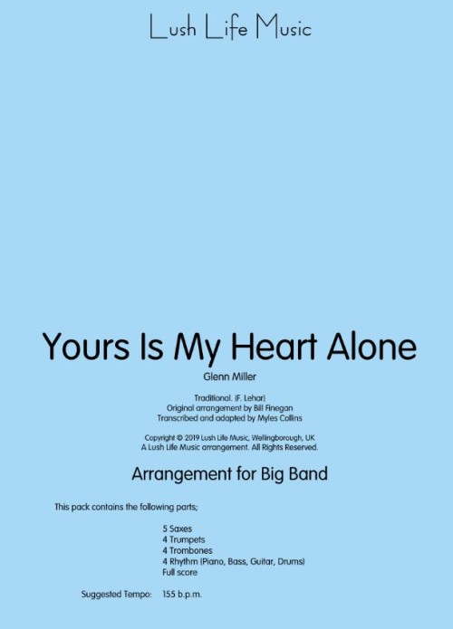 Yours is My Heart Alone (Jazz Ensemble - Score and Parts)